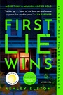 Cover: First Lie Wins: Reese's Book Club - Pamela Dorman Books