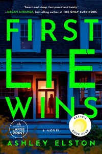 Enlarge image Cover: First Lie Wins - Random House Large Print