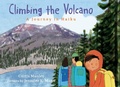 Cover: Climbing the Volcano - Holiday House Inc