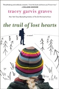 Cover: The Trail of Lost Hearts - St Martin's Press