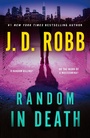 Cover: Random in Death - St. Martin's Press
