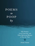 Cover: Poems to Poop by - Castle Point Books