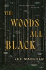 Bild: The Woods All Black - Tordotcom