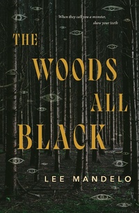 Bild vergrößern Bild: The Woods All Black - Tordotcom