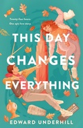 Cover: This Day Changes Everything - Wednesday Books