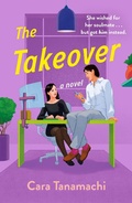 Cover: The Takeover - St. Martin's Griffin