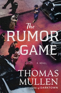 Enlarge image Cover: The Rumor Game - St Martin's Press