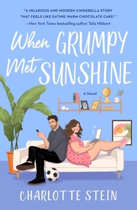 Enlarge image Cover: When Grumpy Met Sunshine - St. Martin's Griffin