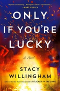Cover: Only If You're Lucky - St Martin's Press