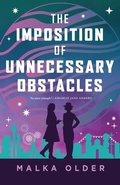 Cover: The Imposition of Unnecessary Obstacles - Tor Books