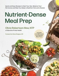 Abbildung von: Nutrient-Dense Meal Prep - Page Street Publishing