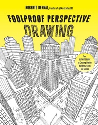 Abbildung von: Foolproof Perspective Drawing - Page Street Publishing