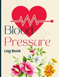 Abbildung von: Blood Pressure Log Book - MyStarsBooks Publishing