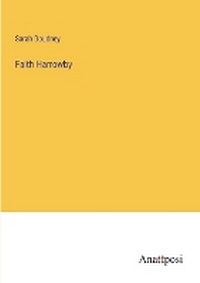 Enlarge image Cover: Faith Harrowby - Anatiposi Verlag