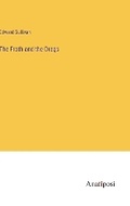 Cover: The Froth and the Dregs - Anatiposi Verlag