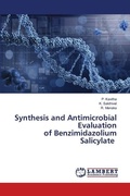Cover: Synthesis and Antimicrobial Evaluation of Benzimidazolium Salicylate - LAP Lambert Academic Publishing