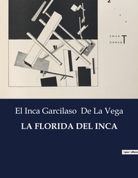 Abbildung von: La Florida del Inca - Culturea