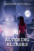 Cover: Altering Aliases - Madison Getchell