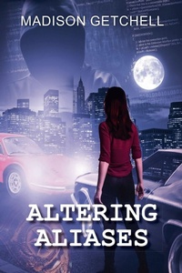 Enlarge image Cover: Altering Aliases - Madison Getchell