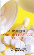 Cover: An Introduction to Orodispersible Tablet - Notion Press