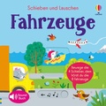 Cover: Schieben und Lauschen: Fahrzeuge - Usborne