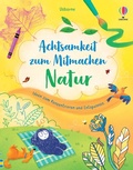 Cover: Achtsamkeit zum Mitmachen: Natur - Usborne
