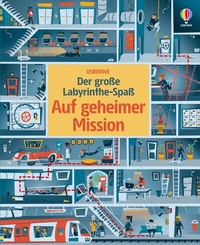 Abbildung von: Der große Labyrinthe-Spaß: Auf geheimer Mission - Usborne