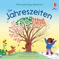 Cover: Mein erstes Papp-Bilderbuch: Die Jahreszeiten - Usborne