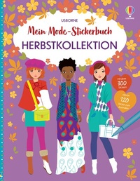 Abbildung von: Mein Mode-Stickerbuch: Herbstkollektion - Usborne