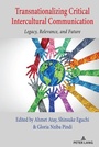 Cover: Transnationalizing Critical Intercultural Communication - Peter Lang Verlag