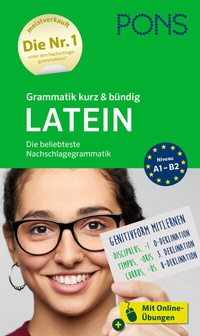 Abbildung von: PONS Grammatik kurz & bündig Latein - PONS Langenscheidt