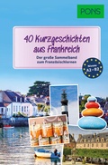 Cover: PONS 40 Kurzgeschichten aus Frankreich - PONS Langenscheidt