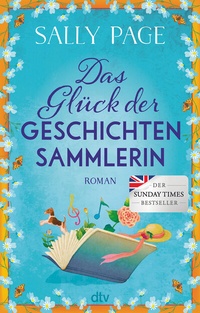 Abbildung von: Das Glück der Geschichtensammlerin - dtv