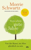 Cover: Trotz allem gute Jahre - dtv
