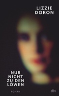 Cover: Nur nicht zu den L&ouml;wen - dtv