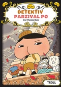 Cover: Detektiv Parzival Po (4) - Der Meisterdieb - dtv