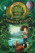 Cover: Ginger und die Bibliothek der magischen Pflanzen - dtv