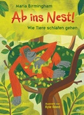 Cover: Ab ins Nest! - Wie Tiere schlafen gehen - dtv