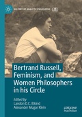 Cover: Bertrand Russell, Feminism, and Women Philosophers in his Circle - Palgrave Macmillan