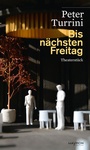 Cover: Bis nächsten Freitag - Haymon Verlag