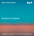 Cover: Gew&auml;sser im Ziplock - Der Audio Verlag