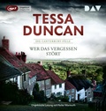 Cover: Wer das Vergessen st&ouml;rt. Die Canterbury-F&auml;lle - Der Audio Verlag