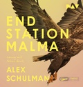 Cover: Endstation Malma - Der Audio Verlag