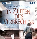 Cover: In Zeiten des Verbrechens. Max Hellers erster Fall - Der Audio Verlag