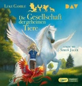 Cover: Die Gesellschaft der geheimen Tiere (Teil 1) - Der Audio Verlag