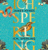 Abbildung von: Ich, Sperling - Der Audio Verlag