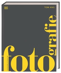 Abbildung von: Fotografie - Dorling Kindersley Verlag
