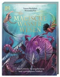 Cover: Magische Wasserwesen - Dorling Kindersley Verlag