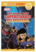 Cover: SUPERLESER! MARVEL Ant-Man und Wasp Superstarkes Heldenteam - Dorling Kindersley Verlag