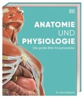 Cover: Anatomie und Physiologie - Dorling Kindersley Verlag